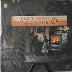 LP Elton John - Don't Shoot Me I'm Only The Piano Player