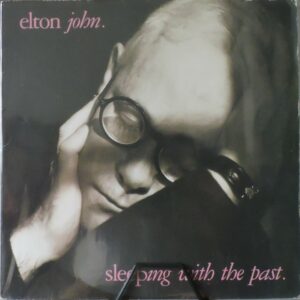 LP Elton John - Sleeping With The Past